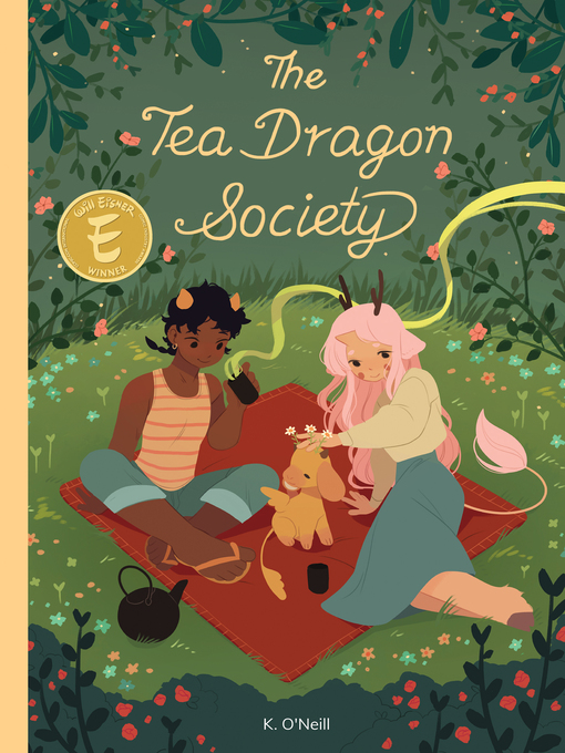 Title details for The Tea Dragon Society by K. O'Neill - Available